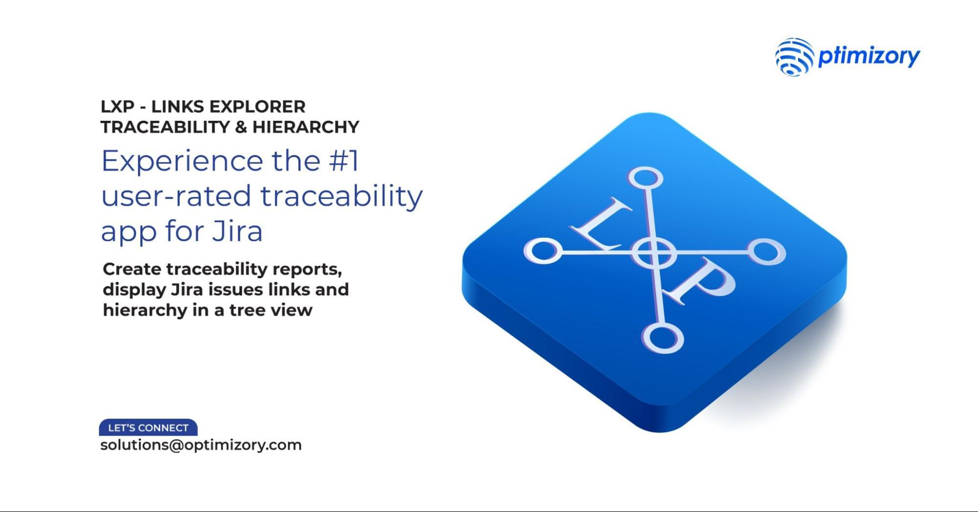 Links Explorer Traceability & Hierarchy is a powerful enhancement to traditional Jira issue links.